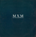 MXM : Nothing Compares 2 U (12")
