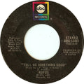 Rufus : Tell Me Something Good (7", Single, Styrene, Pit)