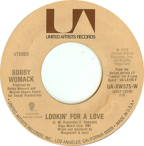 Bobby Womack : Lookin' For A Love / Let It Hang Out (7", Single, Styrene)
