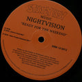 Nightvision : Ready For The Weekend (12")
