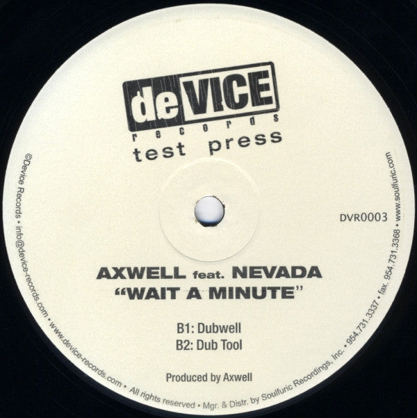 Axwell Feat. Nevada (16) : Wait A Minute (12", TP)