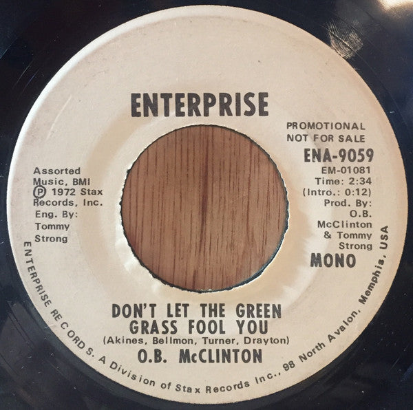 Obie McClinton : Don't Let The Green Grass Fool You (7", Single, Mono, Promo)