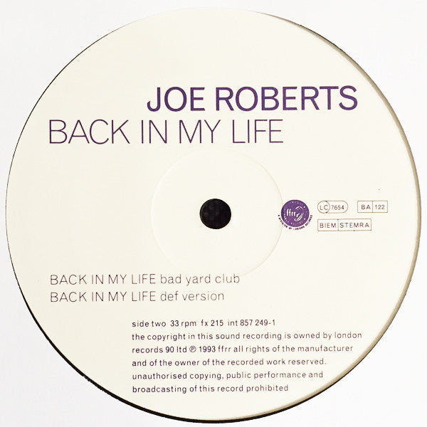 Joe Roberts : Back In My Life (The Justavibe And Breathless Mix) (12", Single)