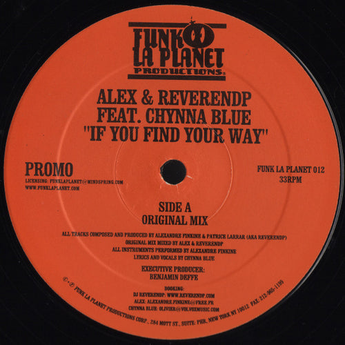 Alex Finkin & Reverend P Feat. Chynna Blue : If You Find Your Way (12", Promo)