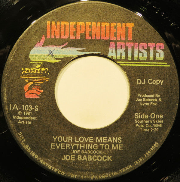 Joe Babcock : Your Love Means Everything To Me (7", Mono, Promo)
