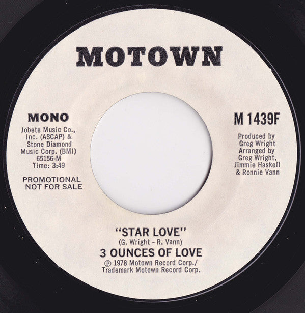 Three Ounces Of Love : Star Love (7", Single, Mono, Promo)