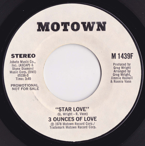 Three Ounces Of Love : Star Love (7", Single, Mono, Promo)