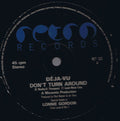 Déja-vu : Don't Turn Around (12")