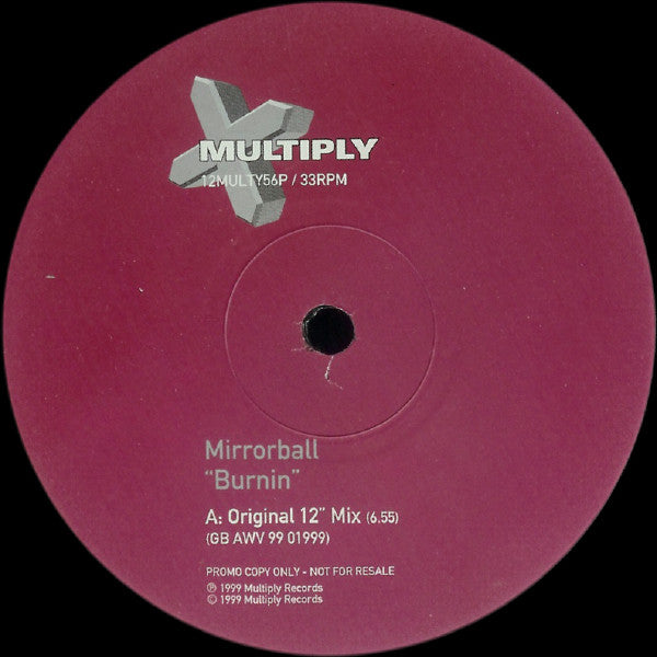 Mirrorball : Burnin (12", Promo)