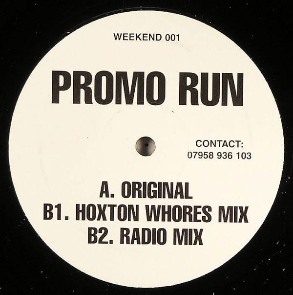 X-One : Why Wait 4 The Weekend (12", Promo)