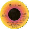 Freddy Fender (2) : You'll Lose A Good Thing / I'm To Blame (7", Single, Ter)