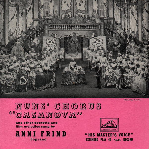 Anni Frind : Nuns' Chorus "Casanova" And Other Operette And Film Melodies (7", EP, Bla)