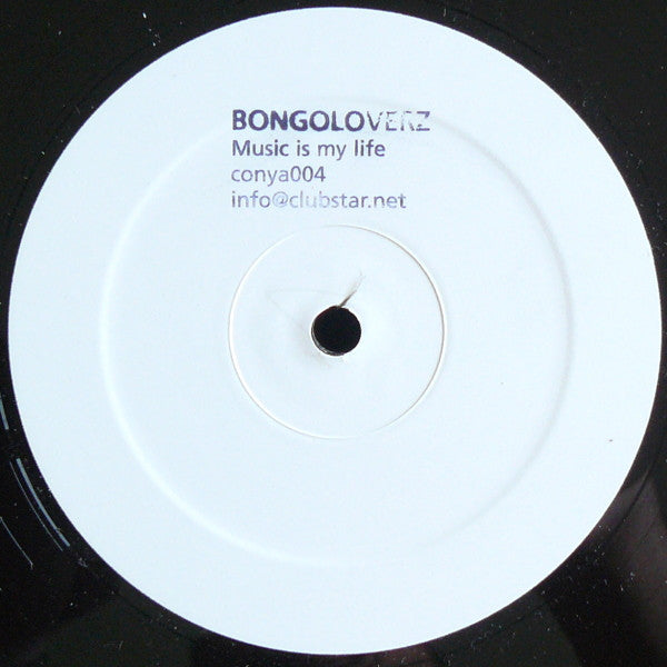 Bongoloverz : Music Is My Life (12", W/Lbl, Sta)
