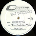 Carole Sylvan : Everybody Say Yeah (12", Promo)