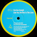 Corrina Joseph : Like You Do / This Is The Love (12", Promo)
