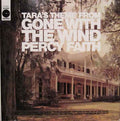 Percy Faith And His Orchestra* : Tara's Theme From "Gone With The Wind" (LP, Album, RE)