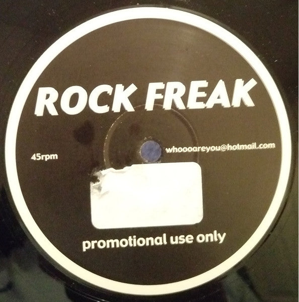 Unknown Artist : I Didn't Mean To Turn You On / Rock Freak (12", Promo, Unofficial)