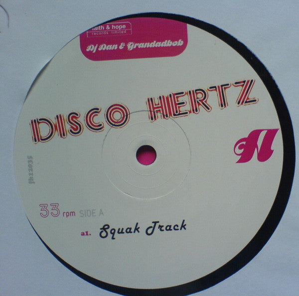 DJ Dan & Grandadbob : Disco Hertz EP (12", EP)