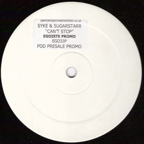 Syke & Sugarstarr* : Can't Stop (12", Promo, W/Lbl)