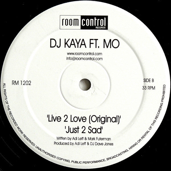 DJ Kaya (3) Ft. Mo (78) : Live 2 Love (12")