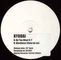 Kyodai : Do You Want It? (12", Promo, W/Lbl)