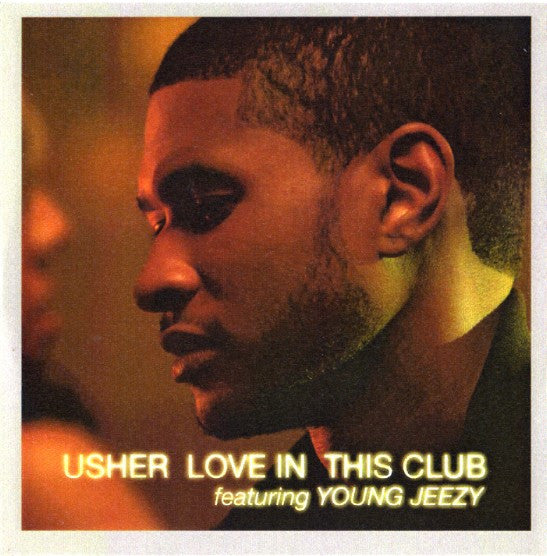 Usher : Love In This Club (CDr, Promo)