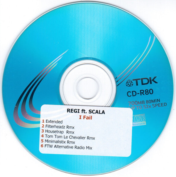 Regi Feat. Scala (8) : I Fail (CDr, Single, Promo)
