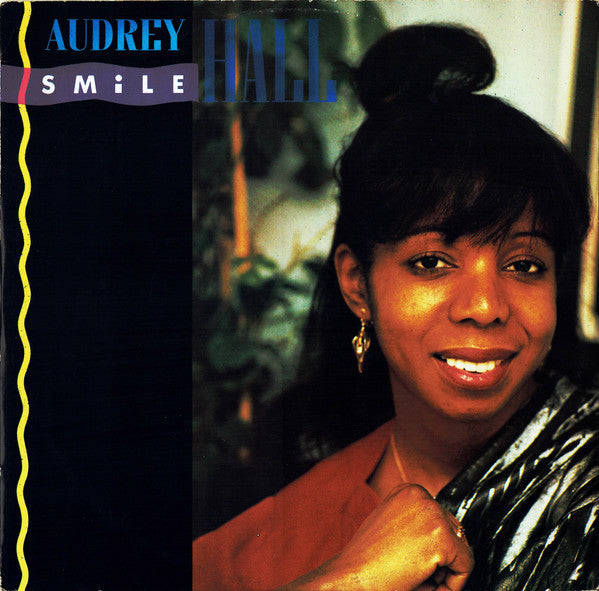 Audrey Hall : Smile (12", RP, Yel)