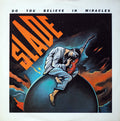 Slade : Do You Believe In Miracles (12", Maxi)