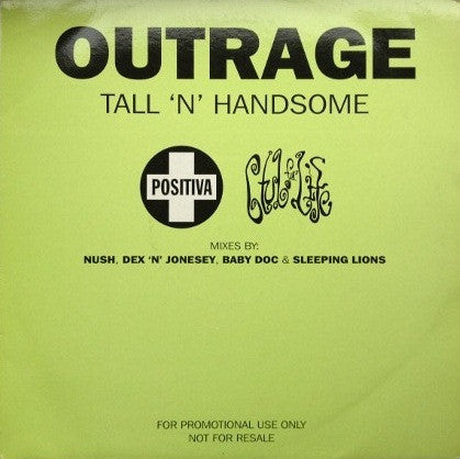 Outrage : Tall 'N' Handsome (2x12", Promo)