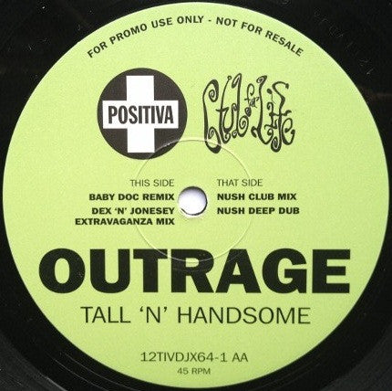 Outrage : Tall 'N' Handsome (2x12", Promo)