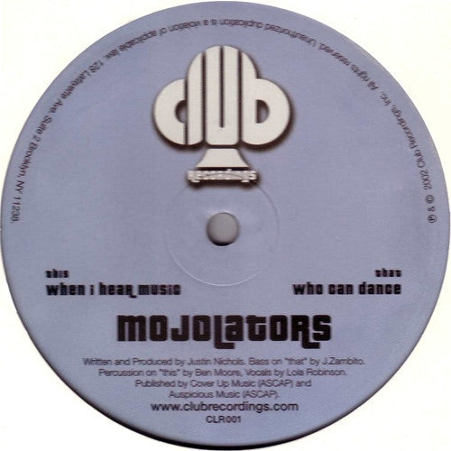 Mojolators : Who Can Dance / When I Hear Music (12")
