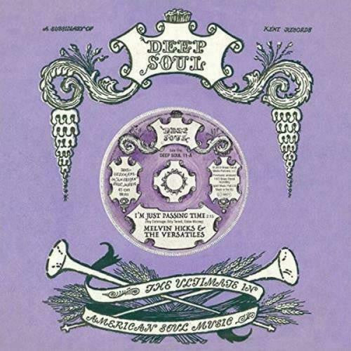 Melvin Hicks & The Versatiles / The Lyrics (7) : I'm Just Passing Time / Now Girl (7", Mono)