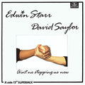Edwin Starr & David Saylor (2) : Aint No Stopping Us Now (12")