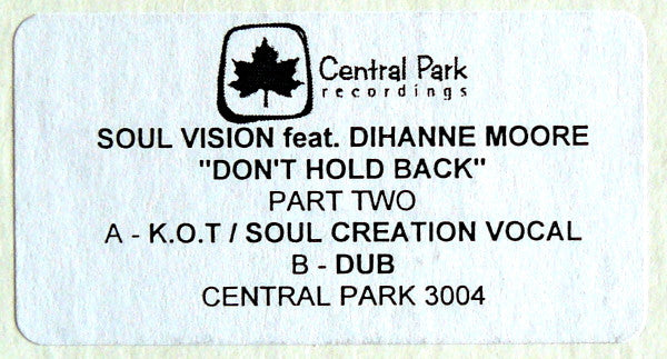 Soul Vision Feat. Dihanne Moore* : Don't Hold Back (Part Two) (12", W/Lbl)