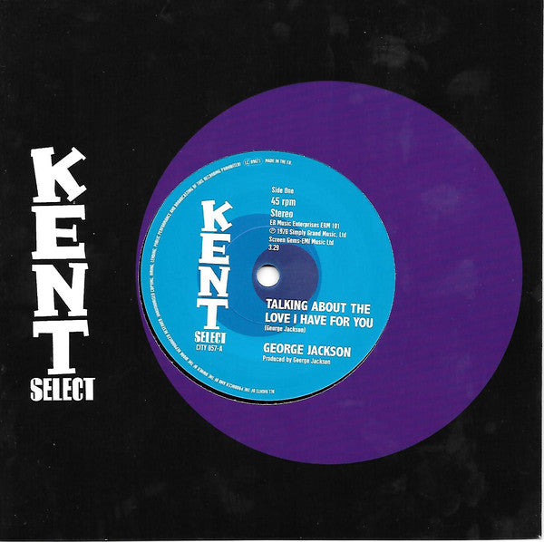 George Jackson (3) : Talking About The Love I Have For You / It's Not Safe To Mess On Me (7", Single, Mono)