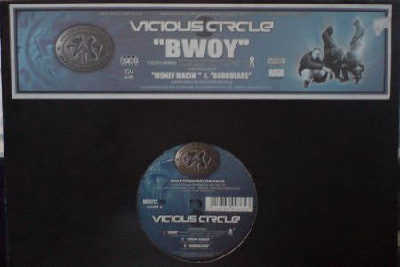 Vicious Circle (2) : Bwoy (12", Single)