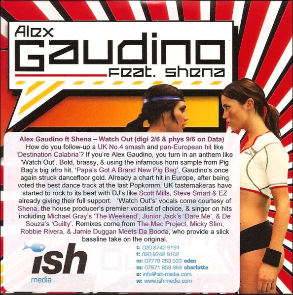 Alex Gaudino Feat. Shena : Watch Out (CD, Single, Promo)