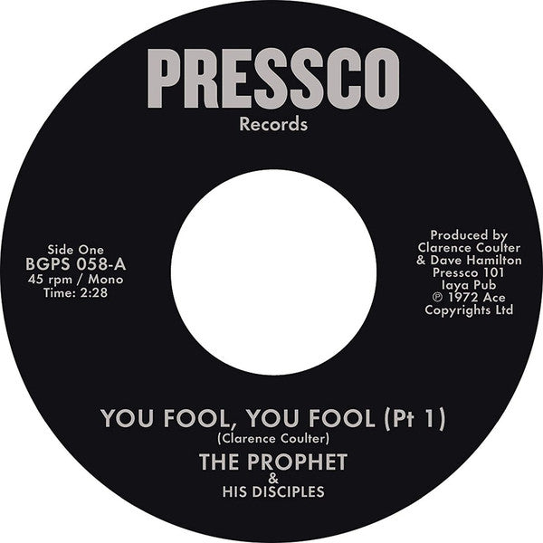 The Prophet & His Disciples : You Fool, You Fool (7", RE)