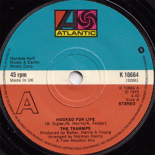 The Trammps : Hooked For Life (7", Sol)