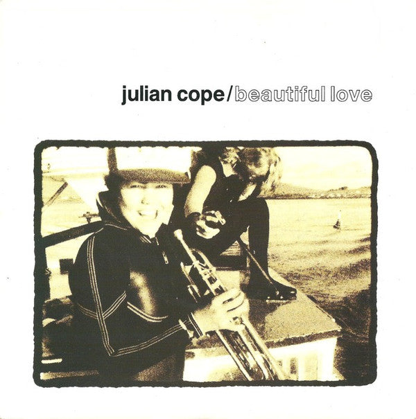 Julian Cope : Beautiful Love (7", Single, Pap)
