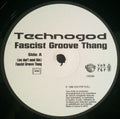 Technogod : Fascist Groove Thang (12")
