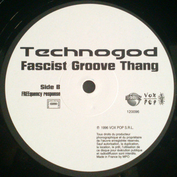 Technogod : Fascist Groove Thang (12")