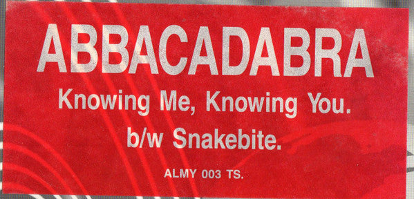 Abbacadabra / Bitter 'B' Girls : Knowing Me, Knowing You / Snakebite (12")