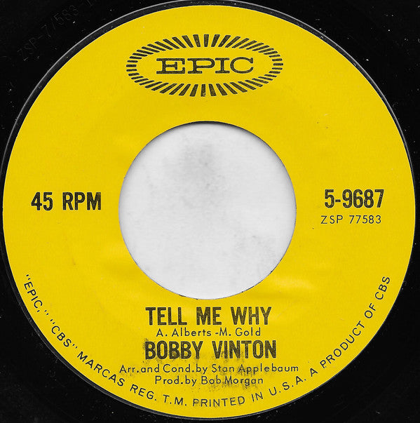 Bobby Vinton : Tell Me Why / Remembering (7", Single, San)