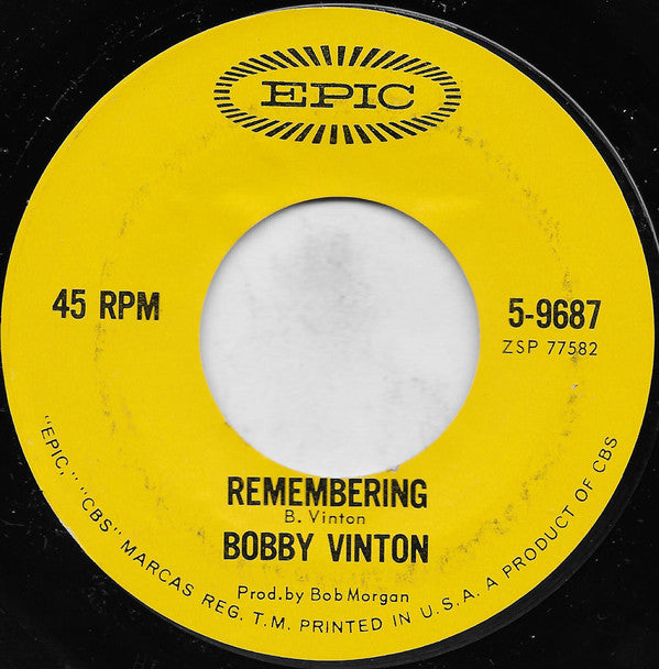 Bobby Vinton : Tell Me Why / Remembering (7", Single, San)