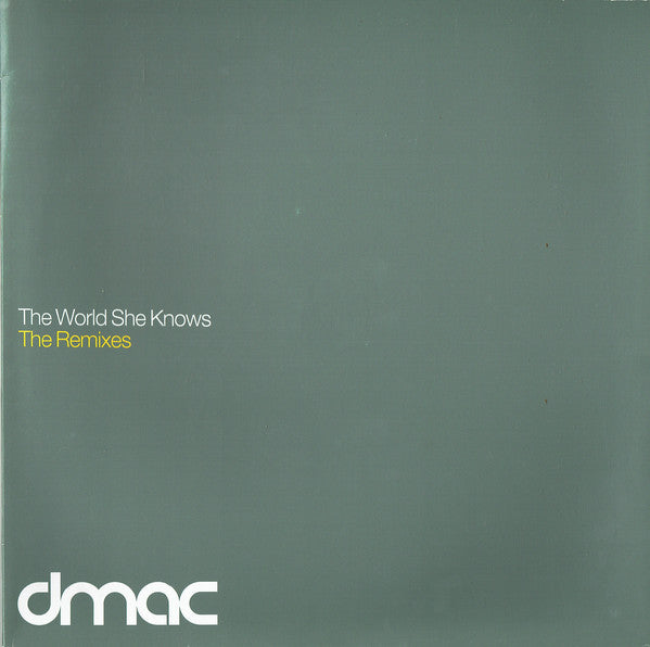 dmac (2) : The World She Knows (The Remixes) (2x12", Promo)