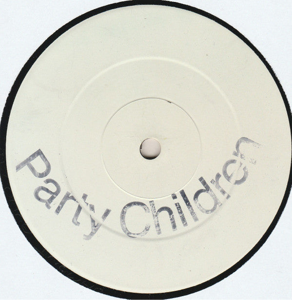 Andy Mathee vs. Billy "Jack" Williams : Party Children (12", S/Sided, W/Lbl)