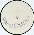 Andy Mathee vs. Billy "Jack" Williams : Party Children (12", S/Sided, W/Lbl)