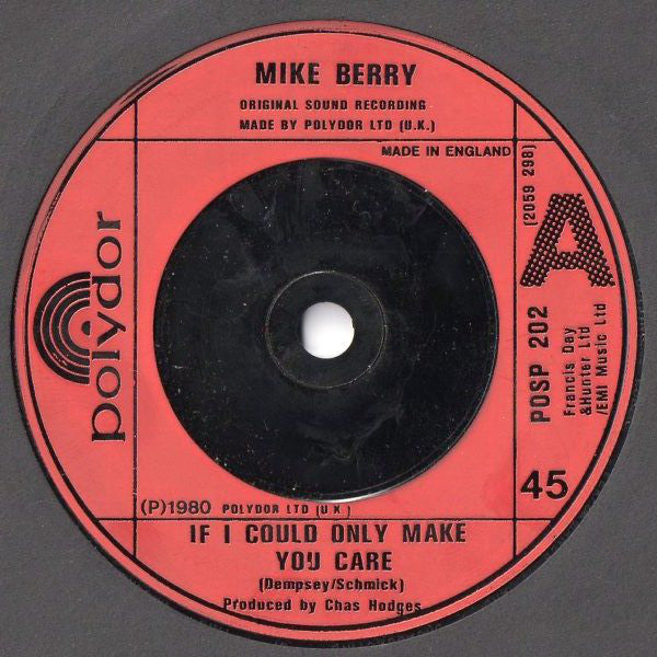Mike Berry : If I Could Only Make You Care (7", Single)